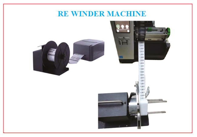 RE WINDER MACHINE